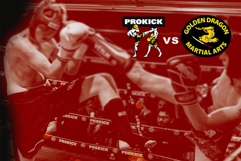 ProKick <VS> Golden Dragon - Team Challenge